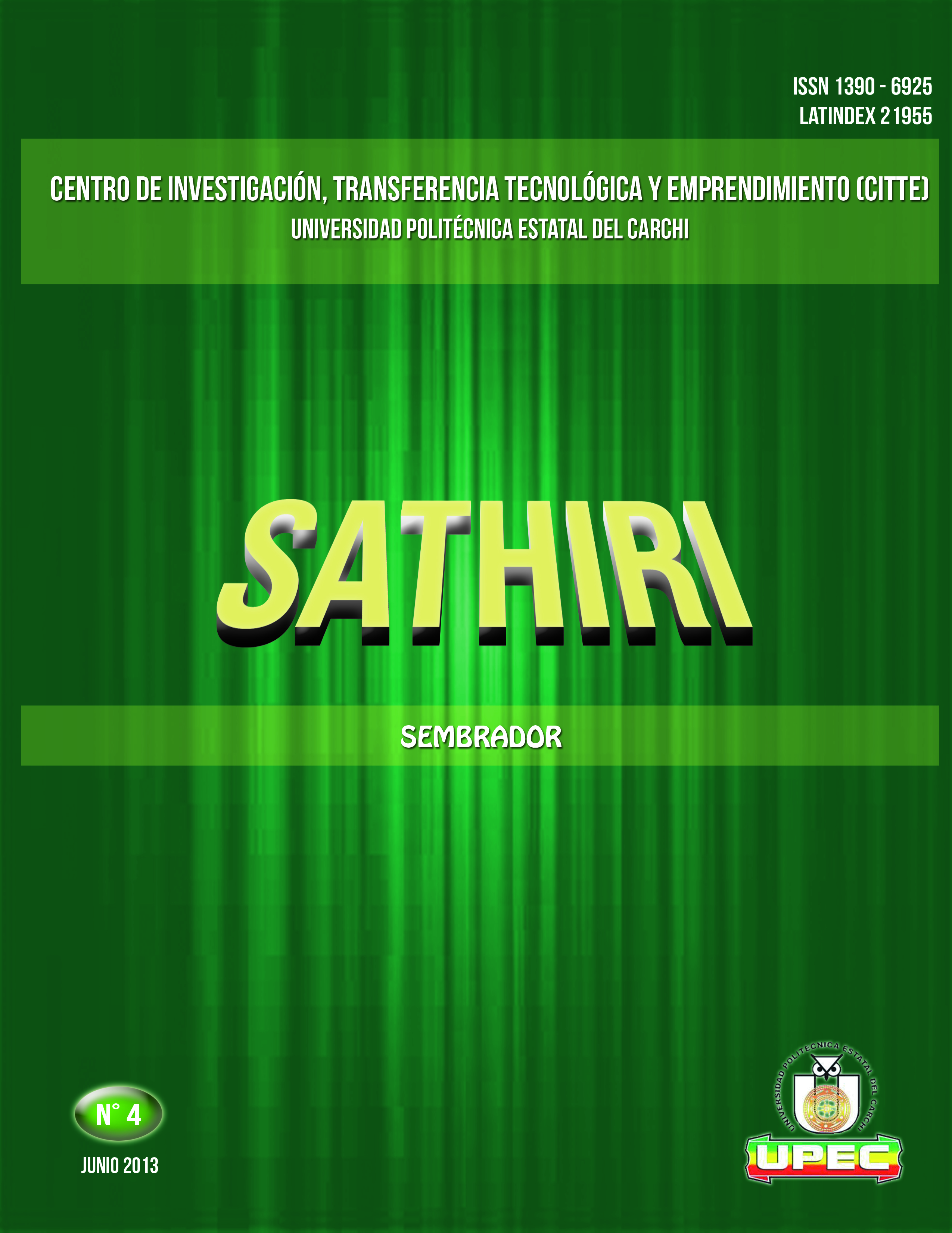 					Ver Núm. 4 (2013): SATHIRI: Sembrador N.°4 (Enero - Junio)
				